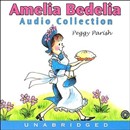 Amelia Bedelia Audio Collection by Peggy Parish