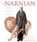The Narnian by Alan Jacobs