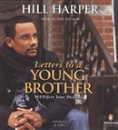 Letters to a Young Brother by Hill Harper