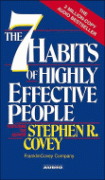 The 7 Habits of Highly Effective People by Stephen R. Covey