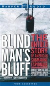 Blind Man's Bluff: The Untold Story of American Submarine Espionage by Sherry Sontag