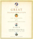 The Great Transformation by Karen Armstrong