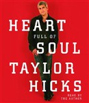 Heart Full of Soul by Taylor Hicks