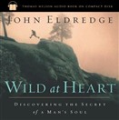 Wild at Heart by John Eldredge