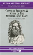 Classic Religions and Myths of the Mediterrean by Jon David Solomon