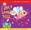 I Am a Lovable Me!: Affirmations for Children by Sharon R. Penchina