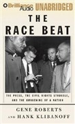 The Race Beat by Gene Roberts