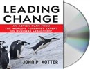 Leading Change by John P. Kotter