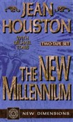 The New Millennium by Jean Houston