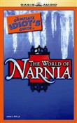 The Complete Idiot's Guide to the World of Narnia by James Bell