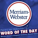 Merriam-Webster's Word of the Day Podcast