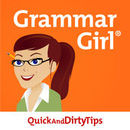 Grammar Girl's Quick & Dirty Tips for Better Writing Podcast by Mignon Fogarty