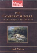 The Compleat Angler by Izaak Walton