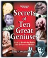Secrets of Ten Great Geniuses by Tony Alessandra