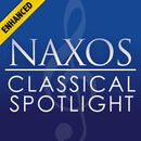 The Naxos Classical Spotlight Podcast by Raymond Bisha