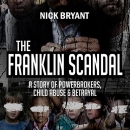 The Franklin Scandal by Nick Bryant