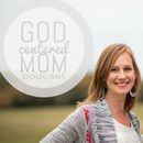 God Centered Mom Podcast by Heather MacFadyen