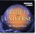 Secrets of the Universe by Wayne Dyer