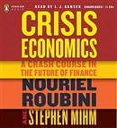Crisis Economics by Nouriel Roubini