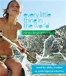 Every Little Thing in the World by Nina de Gramont