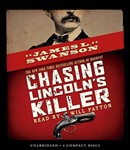 Chasing Lincoln's Killer by James L. Swanson