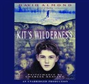 Kit's Wilderness by David Almond
