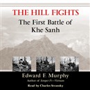 The Hill Fights by Edward F. Murphy
