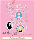 Ballet Shoes by Noel Streatfeild