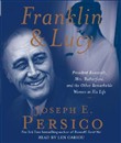 Franklin & Lucy by Joseph E. Persico
