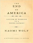 The End of America by Naomi Wolf