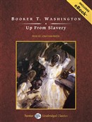 Up from Slavery by Booker T. Washington