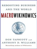 Macrowikinomics: Rebooting Business and the World by Don Tapscott