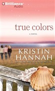 True Colors by Kristin Hannah
