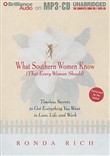 What Southern Women Know (That Every Woman Should) by Ronda Rich