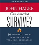 Can America Survive? by John Hagee