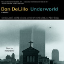 Underworld by Don DeLillo