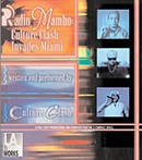 Radio Mambo: Culture Clash Invades Miami by Culture Clash