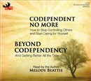 Codependent No More and Beyond Codependency by Melody Beattie