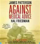 Against Medical Advice by James Patterson