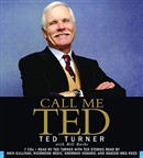 Call Me Ted by Ted Turner