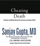 Cheating Death by Sanjay Gupta
