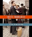Suite Francaise by Irene Nemirovsky