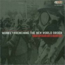 Monkeywrenching The New World Order by Noam Chomsky
