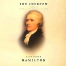 Alexander Hamilton by Ron Chernow