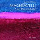 Machiavelli: A Very Short Introduction by Quentin Skinner