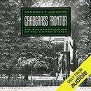 Crabgrass Frontier by Kenneth T. Jackson