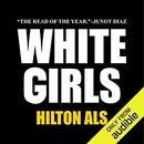 White Girls by Hilton Als