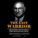 The Last Warrior by Andrew Krepinevich