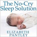 The No-Cry Sleep Solution by Elizabeth Pantley