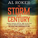 The Storm of the Century by Al Roker